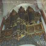Cover for album: Nikolaus Bruhns, Johann Nicolaus Hanff - William Porter (3) – Complete Organ Works Of Nicholas Bruhns And Johann Nicolaus Hanff(CD, )