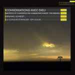 Cover for album: Hammerschmidt, Telemann, Bruhns, Scheidt... - Le Concert Étranger, Itay Jedlin – Conversations Avec Dieu(CD, )