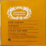 Cover for album: Eric Gross, Colin Brumby, South Australian Symphony Orchestra, Adelaide Singers Chamber Ensemble – Australian Composers • Colin Brumby, Eric Gross(LP, Mono)