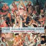 Cover for album: Brumel, The Brabant Ensemble, Stephen Rice – Missa De Beata Virgine, Motets(CD, )