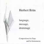 Cover for album: Language, Message, Drummage(CD, Album)