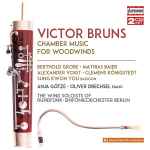 Cover for album: Victor Bruns, Berthold Große, Mathias Baier, Alexander Voigt (2), Clements Königstedt, Sung Kwon You, Anja Götze, Oliver Drechsel, The Wind Soloists Of Rundfunk-Sinfonieorchester Berlin – Chamber Music For Woodwinds(2×CD, Album)
