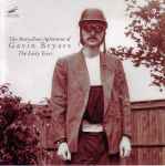 Cover for album: The Marvellous Aphorisms Of Gavin Bryars - The Early Years(CD, Album)