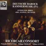 Cover for album: Schmelzer •  Kuhnel •  Biber •  Buchner •  Abel •  Ricercar Consort, François Fernandez, Philippe Pierlot (2), Willem Jansen – Deutsche Barock Kammermusik (IV)(CD, Album)
