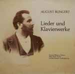 Cover for album: August Bungert, Edmund Illerhaus, Willi Stech, Günther Bungert – Lieder Und Klavierwerke(LP)