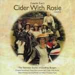 Cover for album: Cider With Rosie: The Television Scores of Geoffrey Burgon(CD, Album)