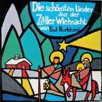 Cover for album: Die Schönsten Lieder Aus Der Zäller Wiehnacht