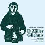 Cover for album: D Zäller Glichnis