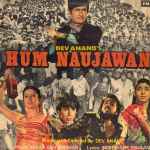 Cover for album: Rahul Dev Burman, Indeewar, Anjaan – Hum Naujawan(LP, Mono)