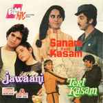 Cover for album: Teri Kasam / Sanam Teri Kasam / Jawaani(CD, )