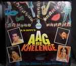 Cover for album: R. D. Burman, Anand Bakshi – Aag Se Khelenge(LP)