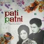 Cover for album: Rahul Dev Burman, Anand Bakshi – Pati Patni(LP, Remastered)