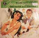 Cover for album: Paul Abraham / Eduard Künneke – Operettenzauber Blume Von Hawwaii / Der Vetter Aus Dingsda(10