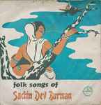 Cover for album: Folk Songs Of Sachin Dev Burman(7