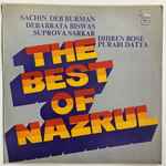 Cover for album: Sachin Deb Burman, Debabrata Biswas, Suprova Sarkar, Dhiren Bose, Purabi Datta – The Best Of Nazrul(LP, Compilation)