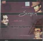 Cover for album: S. D. Burman, Dev Anand, Mohammed Rafi – Sangam - Three Legends One Great Album(CD, Compilation)