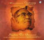 Cover for album: A SaReGaMa Tribute To Commemorate The Centenary Celebrations Sachin Dev Burman(4×CD, Compilation)
