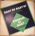 Cover for album: S. D. Burman / Salil Chowdhury – Baat Ek Raat Ki / Poonam Ki Raat(LP, Compilation, Mono)
