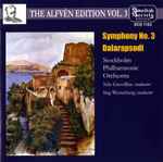 Cover for album: Hugo Alfvén, Stockholm Philharmonic Orchestra, Nils Grevillius, Stig Westerberg – Symphony No. 3 / Dalarapsodi(CD, Album)