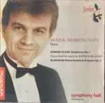 Cover for album: Mark Bebbington, Edward Elgar, Alan Bush – Symphony No.1 / Piano Sonata In B Minor Op.2(CD, )