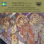Cover for album: Hugo Alfvén - Malmö Opera Orchestra And Choirs · Arvo Volmer – Cantatas Volume 2: Revelation Cantata · Cantata For The 450th Anniversary Of Uppsala University(CD, Album)