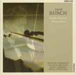 Cover for album: Adolf Busch - Gottfried Schneider, Christian Brunnert, Dieter Lallinger, Alfons Kontarsky – Violin Sonata / Piano Trio(CD, Album, Stereo)