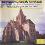 Cover for album: Beethoven, Adolf Busch, Rudolf Serkin – Violin Sonatas Op.12 N°3, Op.24 