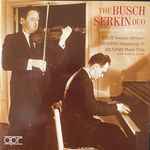 Cover for album: Adolf Busch, Rudolf Serkin – The Busch Serkin Duo. Unpublished Recordings(CD, Compilation, Mono)