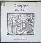 Cover for album: Johannes Ockeghem, Antoine Busnois, Cappella Nova (2) – The Motets(LP)