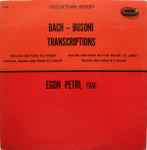 Cover for album: Bach - Busoni, Egon Petri – Bach - Busoni Transcriptions