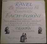 Cover for album: Ravel, Bach - Busoni, Craxton, Philip Jenkins (2) – Ravel, Bach/Busoni, Craxton
