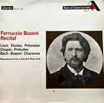 Cover for album: Ferruccio Busoni Recital(LP, Album, Stereo)