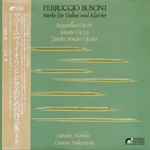 Cover for album: Ferruccio Busoni, Hiroshi Nishida, Osamu Nakamura (3) – Werke Für Violine Und Klavier(LP)