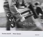 Cover for album: András Schiff / Peter Serkin - Mozart / Reger / Busoni – Music For Two Pianos(2×CD, Album)