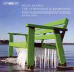 Cover for album: Hugo Alfvén - Royal Stockholm Philharmonic Orchestra, Neeme Järvi – The Symphonies & Rhapsodies(5×CD, Compilation)