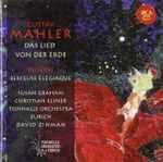 Cover for album: Gustav Mahler / Ferruccio Busoni, Susan Graham (2), Christian Elsner, Tonhalle Orchestra Zurich, David Zinman – Das Lied Von Der Erde / Berceuse Élégiaque(SACD, Hybrid, Multichannel, Stereo)