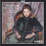 Cover for album: Ferruccio Busoni, Ingolf Turban, Ilja Scheps – Violin Sonatas Op. 29 & Op. 36a(CD, Stereo)