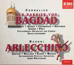 Cover for album: Cornelius - Philharmonia Orchestra and  Chorus, Erich Leinsdorf / Busoni - Glyndebourne Festival Orchestra, John Pritchard – Der Barbier Von Bagdad / Arlecchino
