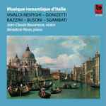 Cover for album: Vivaldi / Respighi, Dozetti, Antonio Bazzini, Ferruccio Busoni, Jean-Claude Bouveresse, Bénédicte Péran – Musique Romantique D'Italie(CD, )