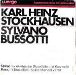 Cover for album: Karlheinz Stockhausen / Sylvano Bussotti – Spiral / Rara(7