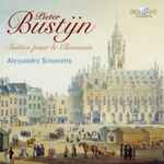 Cover for album: Pieter Bustijn - Alessandro Simonetto – Suittes Pour Le Clavessin(CD, Album)