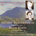 Cover for album: Arthur Butterworth • Ruth Gipps — Münchner Symphoniker / Douglas Bostock – Butterworth Symphony No. 1 • Gipps Symphony No. 2(CD, Album)