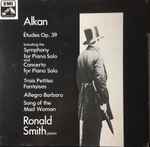Cover for album: Alkan, Ronald Smith (4) – Études Op 39