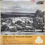 Cover for album: Elgar, Walton, Butterworth, London Philharmonic Orchestra, Beinum, Boult – Festival Of English Music(LP, Compilation, Mono)