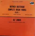 Cover for album: Dietrich Buxtehude, Alf Linder – Complete Organ Works, Volume 6: Chorale Fantasias / Chorale Variations / Toccata In D Minor