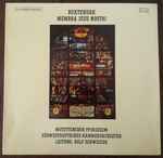Cover for album: Buxtehude / Motettenchor Pforzheim, Südwestdeutsches Kammerorchester Leitung: Rolf Schweizer – Membra Jesu Nostri(LP, Album, Stereo)