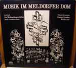 Cover for album: Carl Orff, Gunild Keetman, Dieterich Buxtehude – Musik Im Meldorfer Dom(LP, Album)
