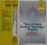 Cover for album: Bach, Pachelbel, Buxtehude – Vom Ewigen Zauber Barocker Orgeln(Cassette, Album)