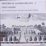 Cover for album: Finn Viderø, Dieterich Buxtehude – Historical Danish organs I(LP)