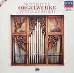 Cover for album: Buxtehude / Peter Hurford – Orgelwerke(2×LP, Album, Stereo)